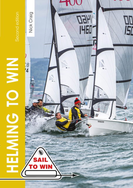 Cover for Nick Craig · Helming to Win: How to be a Winning Helm - Sail to Win (Paperback Book) [2 New edition] (2025)