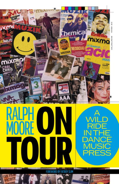 Cover for Ralph Moore · On Tour: A Wild Ride In The Dance Music Press (Paperback Book) (2025)