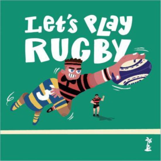 Cover for Gordon D'Arcy · Let's Play Rugby (Paperback Book) (2025)