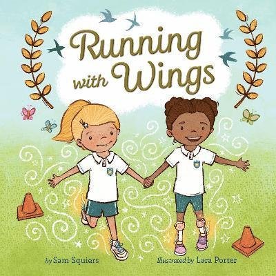 Cover for Sam Squiers · Running with Wings (Gebundenes Buch) (2024)