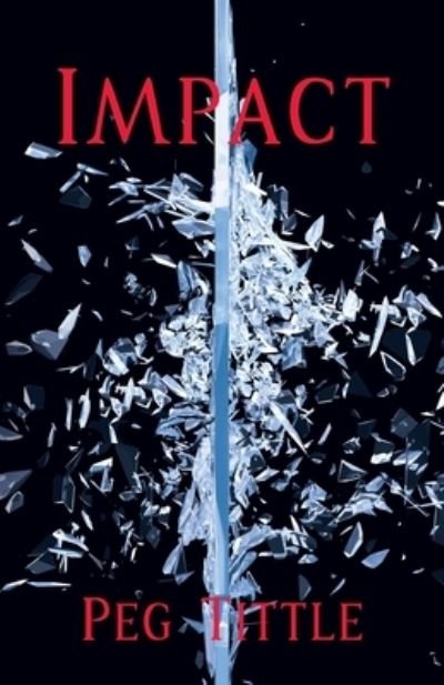 Cover for Peg Tittle · Impact (Paperback Book) (2020)