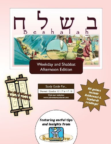 Bar / Bat Mitzvah Survival Guides: Be-shalah (Weekdays & Shabbat Pm) - Elliott Michaelson Majs - Livros - Adventure Judaism Classroom Solutions, I - 9781927740774 - 17 de outubro de 2013