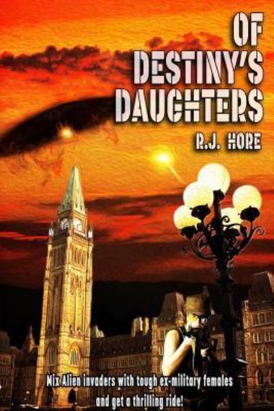 Cover for R J Hore · Of Destiny's Daughters (Paperback Book) (2019)