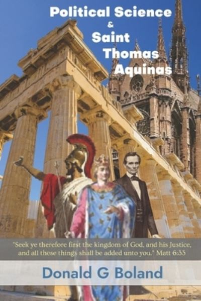 Cover for Donald Boland · Political Science and Saint Thomas Aquinas (Bok) (2022)