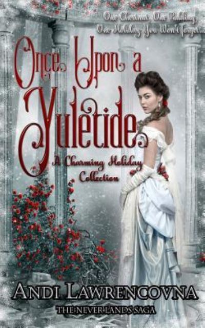 Cover for Andi Lawrencovna · Once Upon a Yuletide (Paperback Book) (2017)