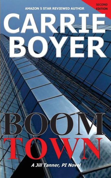 Cover for Carrie Boyer · Boom Town Second Edition (Paperback Book) (2017)