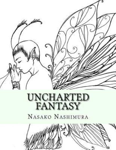 Cover for Nasako Nashimura · Uncharted Fantasy (Paperback Book) (2018)