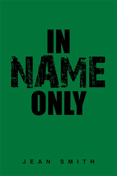 Cover for Jean Smith · In Name Only (Paperback Book) (2019)