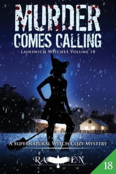 Cover for Raven Snow · Murder Comes Calling (Pocketbok) (2018)