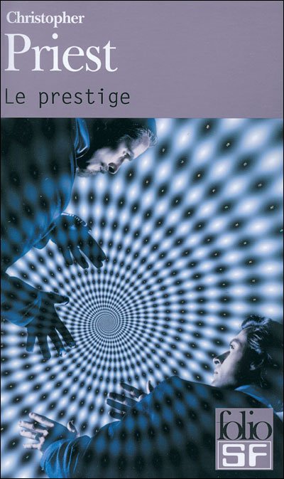 Cover for Christopher Priest · Prestige (Folio Science Fiction) (French Edition) (Pocketbok) [French edition] (2006)