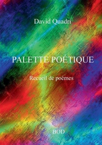 Cover for David Quadri · Palette poetique (Paperback Book) (2022)