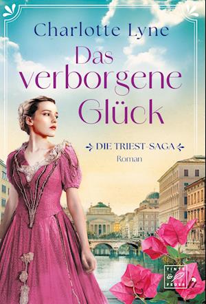 Cover for Charlotte Lyne · Das verborgene Glück (Book) (2025)