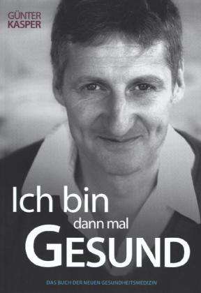 Cover for Kasper · Ich bin dann mal gesund (Book)