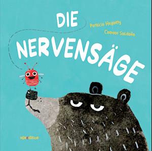 Cover for Patricia Hegarty · Die Nervensäge (Buch) (2025)
