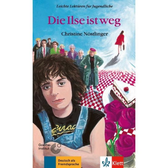 Ilse ist weg - C. Nöstlinger - Bøger - Klett (Ernst) Verlag,Stuttgart - 9783126064774 - 22. februar 1991