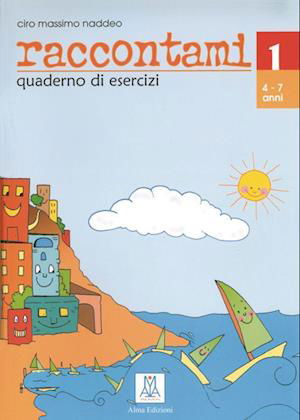 Cover for Luca Cortis · Raccontami 1. Übungsheft (Pamflet) (2006)