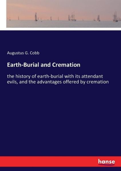 Cover for Cobb · Earth-Burial and Cremation (Bog) (2018)