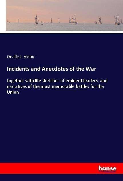 Cover for Victor · Incidents and Anecdotes of the W (Book)