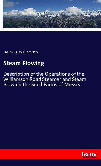 Cover for Williamson · Steam Plowing (Book)