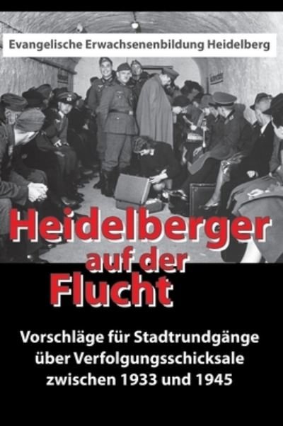 Cover for Klusak · Heidelberger auf der Flucht (Book) (2020)