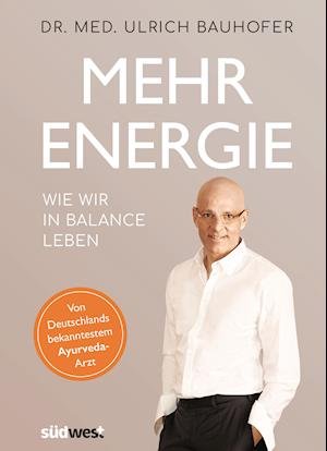 Cover for Bauhofer · Mehr Energie (Bog)