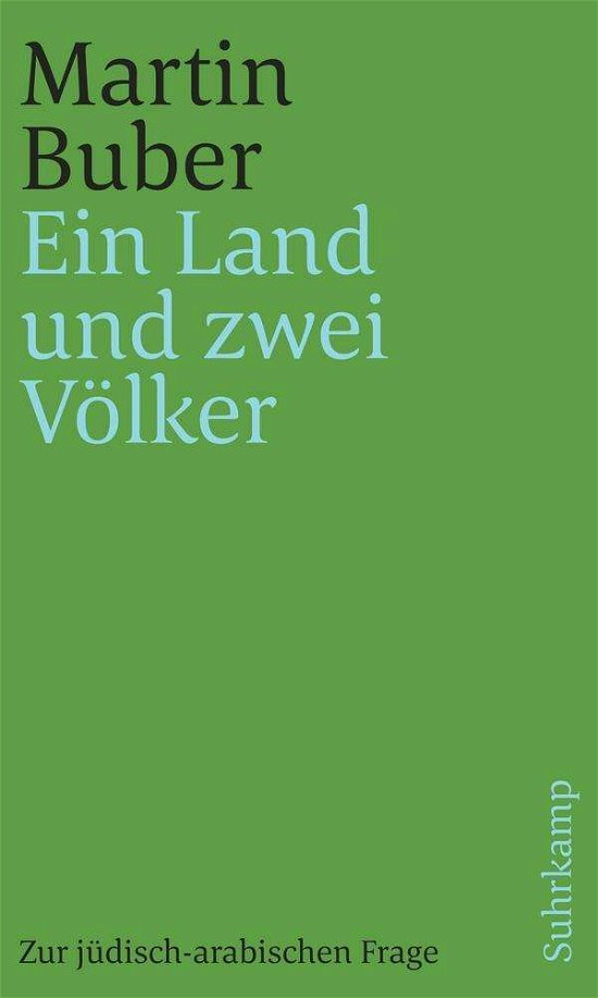 Ein Land und zwei Völker - Buber - Books -  - 9783633241774 - 