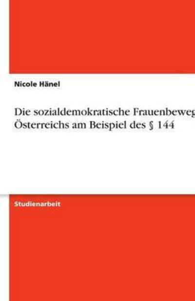 Cover for Hänel · Die sozialdemokratische Frauenbew (Book) [German edition] (2007)