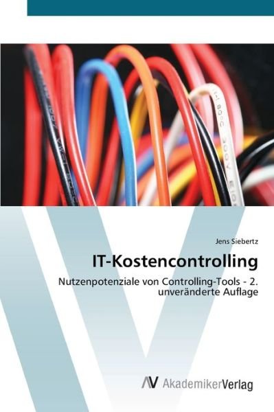 Cover for Siebertz · IT-Kostencontrolling (Bog) (2012)