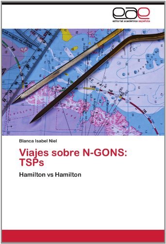 Cover for Blanca Isabel Niel · Viajes Sobre N-gons: Tsps: Hamilton vs Hamilton (Pocketbok) [Spanish edition] (2012)