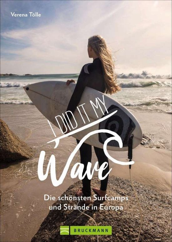 Cover for Tölle · I did it my wave! (N/A)