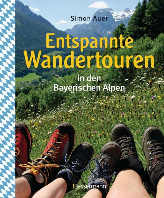 Cover for Auer · Entspannte Wandertouren in den Bay (Book)