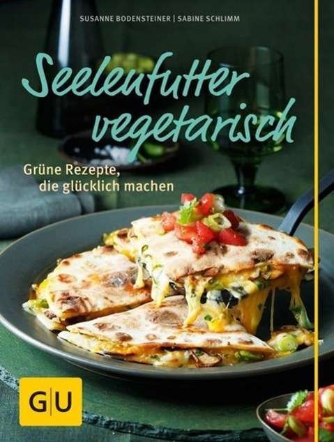 Cover for Bodensteiner · Seelenfutter vegetarisch (Buch)