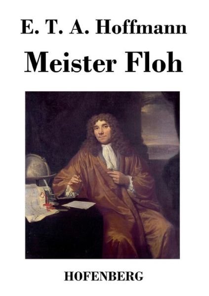 Cover for E T a Hoffmann · Meister Floh (Paperback Book) (2016)