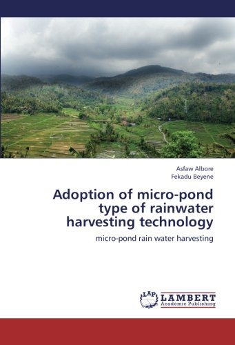 Cover for Fekadu Beyene · Adoption of Micro-pond Type of Rainwater Harvesting Technology: Micro-pond Rain Water Harvesting (Paperback Bog) (2012)