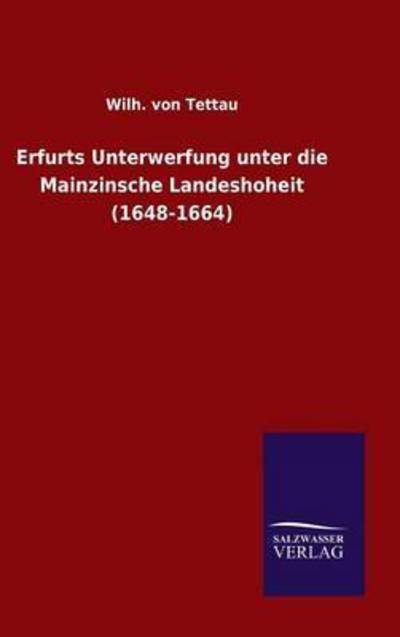 Cover for Tettau · Erfurts Unterwerfung unter die M (Buch) (2016)