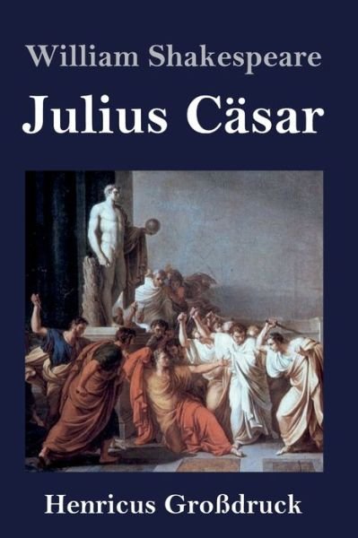 Cover for William Shakespeare · Julius Casar (Grossdruck) (Innbunden bok) (2019)