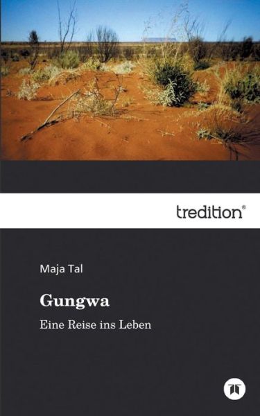 Cover for Maja Tal · Gungwa (Paperback Book) [German edition] (2012)