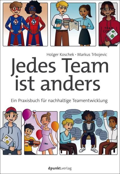 Cover for Holger Koschek · Jedes Team ist anders (Paperback Book) (2022)