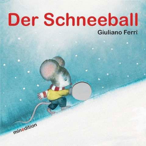 Cover for Ferri · Der Schneeball (Bok)