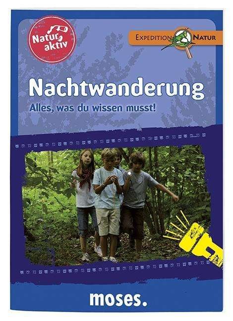 Cover for Oftring · Natur aktiv: Nachtwanderung (Book)