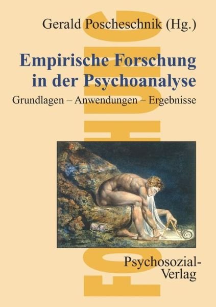 Cover for Gerald Poscheschnik · Empirische Forschung in Der Psychoanalyse (Paperback Book) [German edition] (2005)