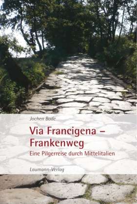 Cover for Bode · Via Francigena - Frankenweg (Buch)