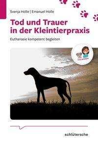 Cover for Holle · Tod und Trauer in der Kleintierpr (Book)