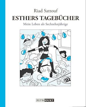 Cover for Riad Sattouf · Esthers Tagebücher 7: Mein Leben als Sechzehnjährige (Buch) (2023)