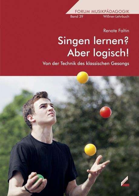 Cover for Faltin · Singen lernen? Aber logisch! (Bok)