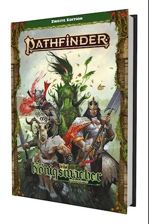 Cover for Steven T. Helt · Pathfinder 2 - Königsmacher 2E Abenteuerpfad (Buch) (2024)