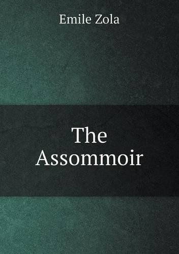 Cover for Zola Emile · The Assommoir (Paperback Book) (2013)