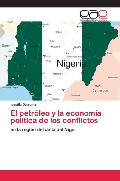 Cover for Danjuma · El petróleo y la economía polít (Book) (2020)