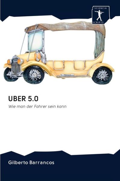 Cover for Gilberto Barrancos · Uber 5.0 (Paperback Book) (2020)