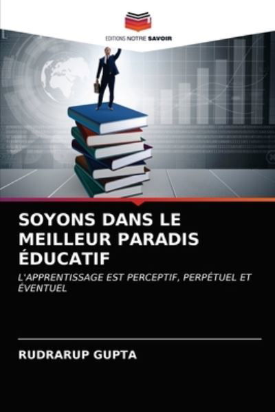 Cover for Gupta · Soyons Dans Le Meilleur Paradis É (N/A) (2020)